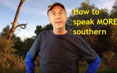 How to speak MORE southern (sequel) – VIDEO