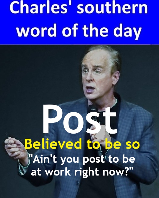 Southern words of the day – Post