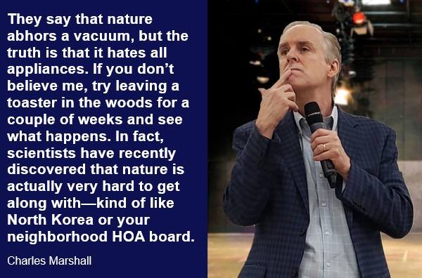 Nature abhors a vacuum meme by Charles Marshall Christian comedian
